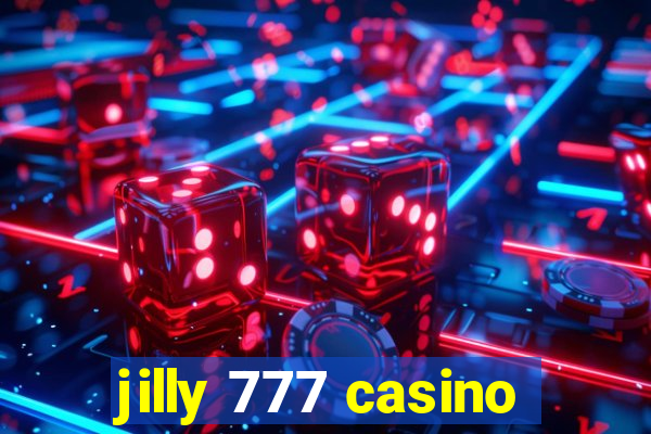 jilly 777 casino